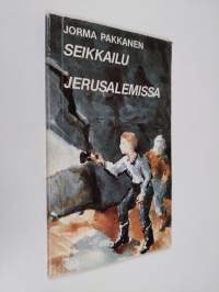 Seikkailu Jerusalemissa