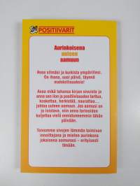 Aurinkoisena uuteen aamuun (ERINOMAINEN)