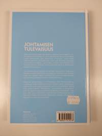 Johtamisen tulevaisuus (ERINOMAINEN)