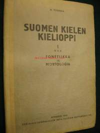 Suomen kielen kielioppi. 1 osa fonetiikka ja morfologia