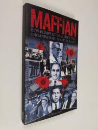 Maffian : den kompletta guiden till organiserad brottslighet (ERINOMAINEN)