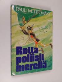 Rottapoliisit merellä