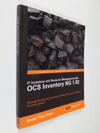 IT Inventory and Resource Management with OCS Inventory NG 1.02