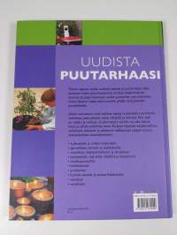 Uudista puutarhaasi : unelmien pihan suunnittelu ja toteutus