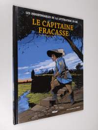 Theophile Gautier - Le Capitaine Fracasse