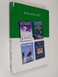 Kirjavaliot - McDermid, Val : Menneisyyden kaiku / Andrew, Jamie : Takaisin huipulle / Connors, Rose : Täydessä ymmärryksessä / Anthony, Ronald : Nyt ja ikuisesti