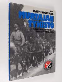 Murtajan tykistö : 2 divisioonan tykistön taistelut 1941-1944