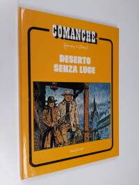 Comanche 5 - Deserto Senza Luce
