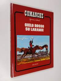 Comanche 4 - Cielo rosso su Laramie