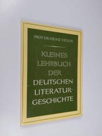 Kleines Lehrbuch der deutschen Literaturgeschichte