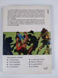 Lo sceriffo Slade : pioneri e fuorilegge in otto sotrie del West