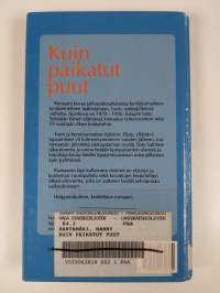 Kuin paikatut puut