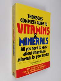 Thorson&#039;s Guide to Vitamins and Minerals
