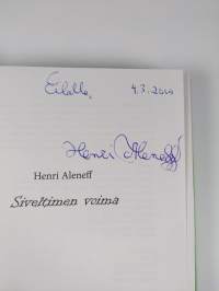 Siveltimen voima (signeerattu, tekijän omiste)