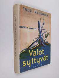 Valot syttyvät