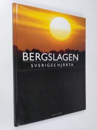 Bergslagen : Sveriges hjärta