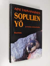Sopulien yö ja muita erätarinoita