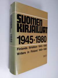 Suomen kirjailijat 1945-1980 : pienoiselämäkerrat : teosbibliografiat : tutkimusviitteet = Finlands författare 1945-1980 : kortbiografier : verkförteckningar : li...