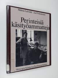 Perinteisiä käsityöammatteja 2