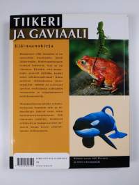 Tiikeri ja gaviaali : eläinsanakirja