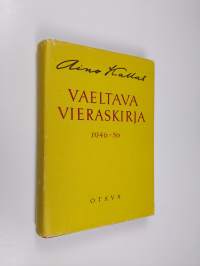 Vaeltava vieraskirja vuosilta 1946-1956