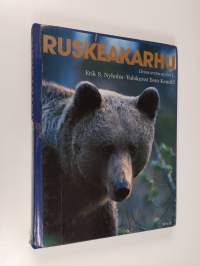 Ruskeakarhu : (Ursus arctos arctos L)