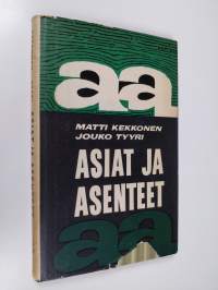 Asiat ja asenteet