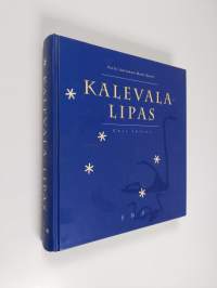 Kalevala-lipas : uusi laitos