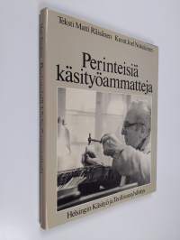 Perinteisiä käsityöammatteja