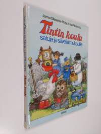 Tintin koulu : satuja ja säveliä muksuille