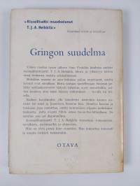 Gringon suudelma : kenraali-luutnantti T J A Heikkilän uusia seikkailuja