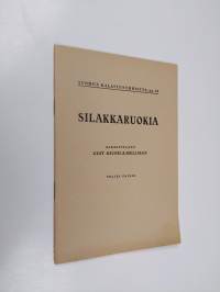 Silakkaruokia