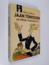 Jaan Tönisson ja Viron itsenäisyys