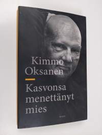 Kasvonsa menettänyt mies