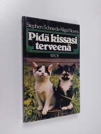 Pidä kissasi terveenä