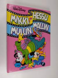 Mikki ja Hessu mullin mallin