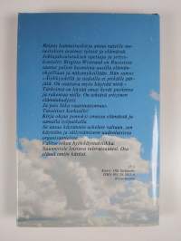 Ota elämä omiin käsiisi : kannustuskirja (ERINOMAINEN)