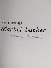 Kallis oppi-isä Martti Luther (signeerattu)