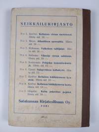 Kaisa pukeutuu pojaksi : kertomus tytöille
