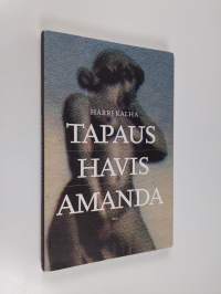 Tapaus Havis Amanda : siveellisyys ja sukupuoli vuoden 1908 suihkulähdekiistassa