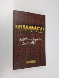 Kummeli : erittäin hyvin sanottu (UUSI)