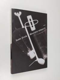 Käveltävä takaperin : novelleja