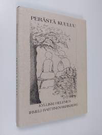Perästä kuuluu (signeerattu)