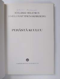 Perästä kuuluu (signeerattu)