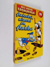 Anteeksi, nimeni on Ankka