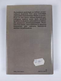 Rakkaus : rakastuminen, intohimo ja ystävyys, mustasukkaisuus ja kypsyvä rakkaus