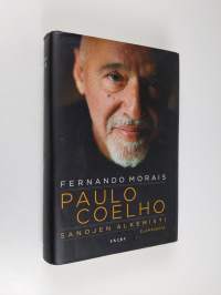 Paulo Coelho : sanojen alkemisti