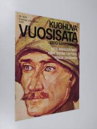 Kuohuva vuosisata - 1900 luvun historia 18/1974