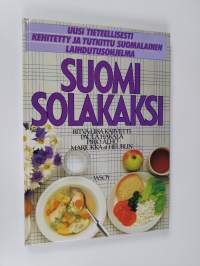 Suomi solakaksi : uusi tieteellisesti kehitetty ja tutkittu suomalainen laihdutusohjelma