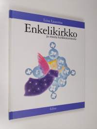 Enkelikirkko ja muita kirkkotarinoita